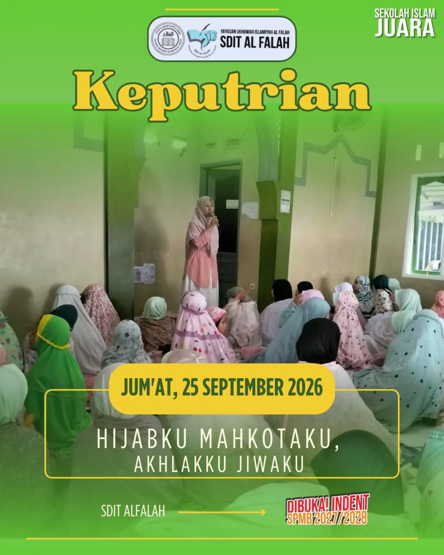 Keputrian: Hijabku Mahkotaku, Akhlakku Jiwaku