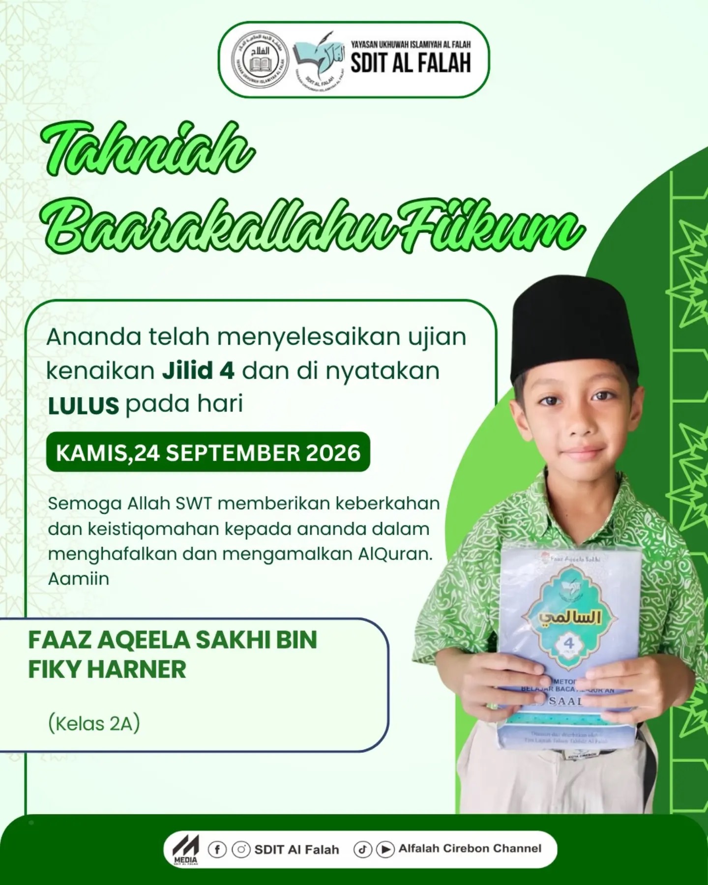 Faaz Aqeela Sakhi Lulus Ujian Kenaikan Jilid 4
